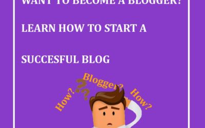 Want to become a blogger? Learn how to start a successful blog