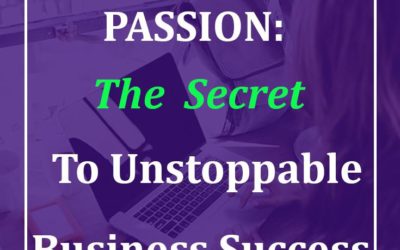 The secret to unstoppable business success.