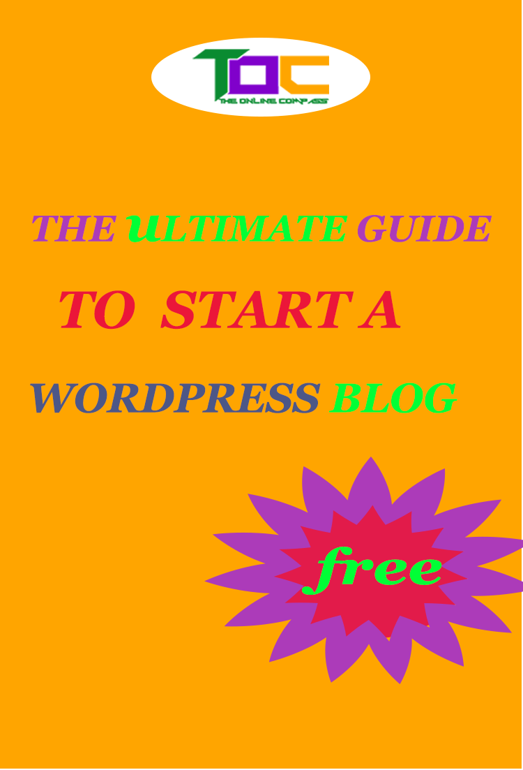 the utimate guide to start a word press blog