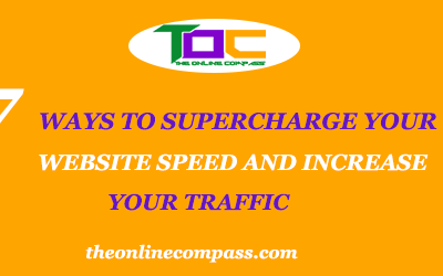 7 ways to supercharge your website speed and increase your traffic.