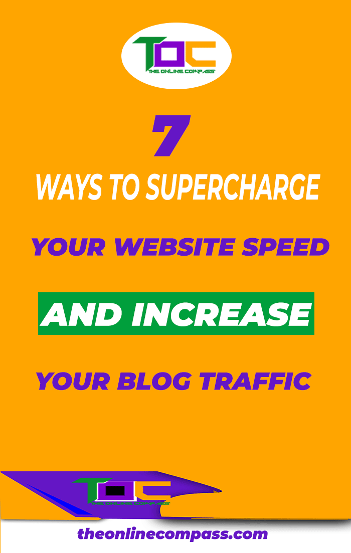 7 ways to supercharge your website speed and increase your traffic.