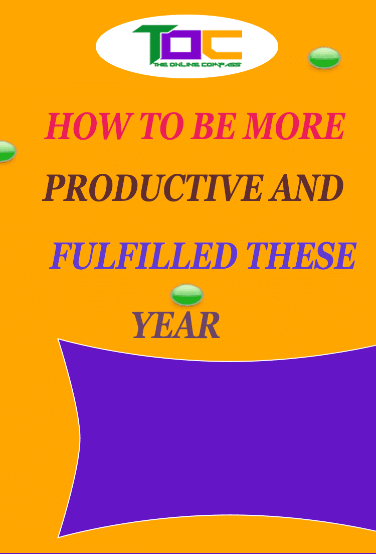 How-to-be-more-productive-and-fulfilled-this-year