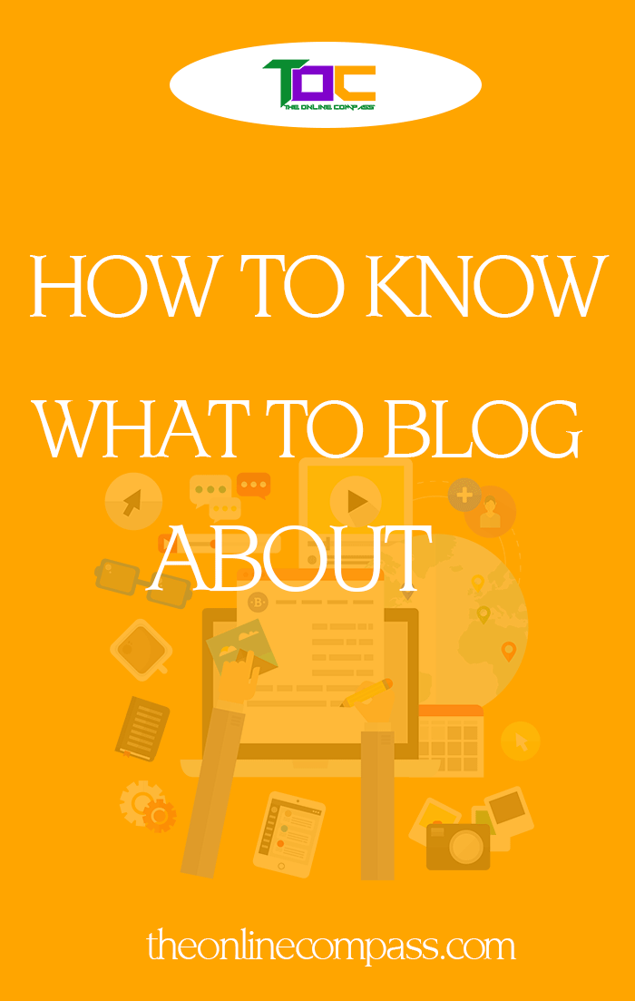 How to know what to blog about