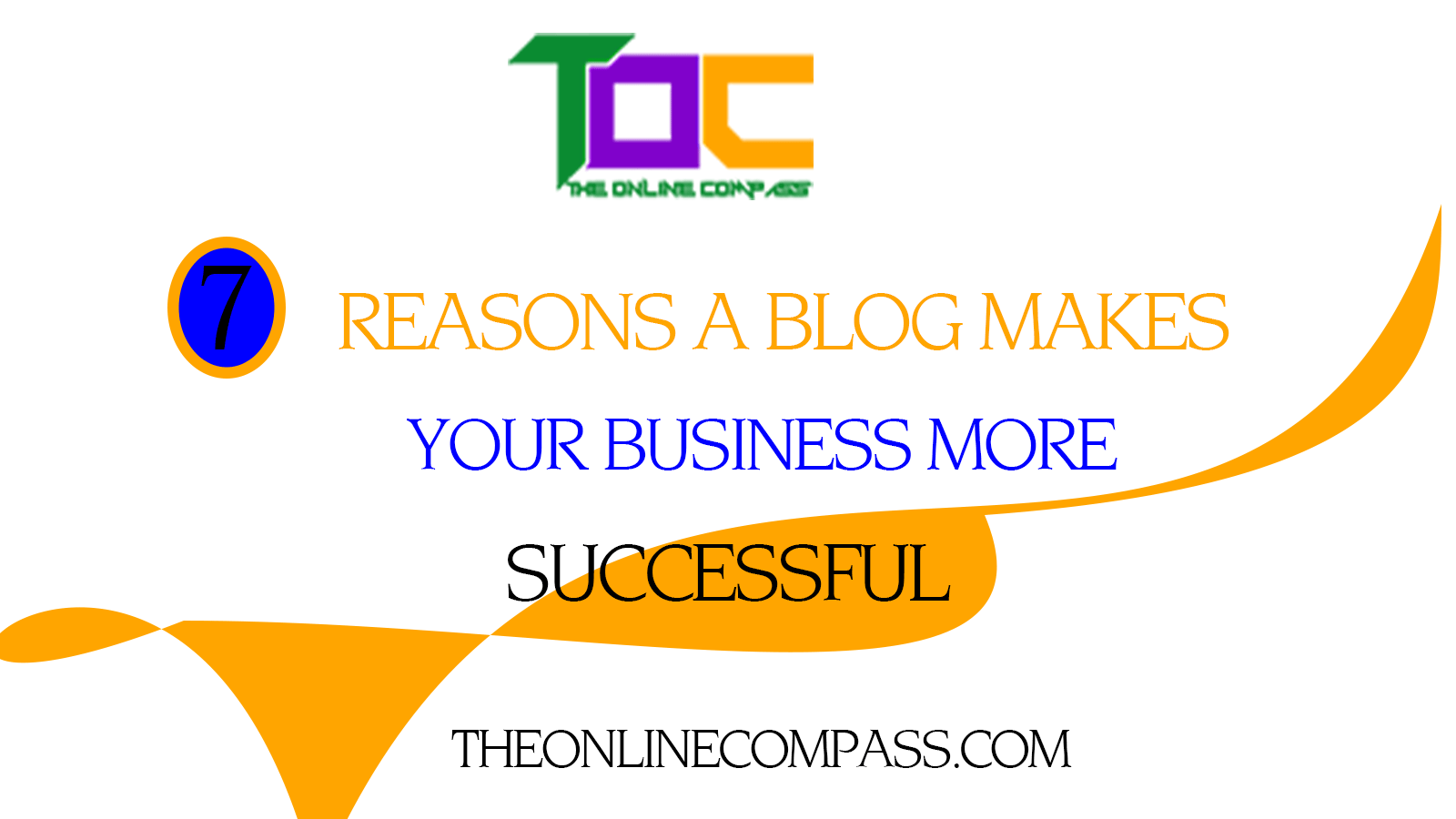 7 reasons why you need a business blog