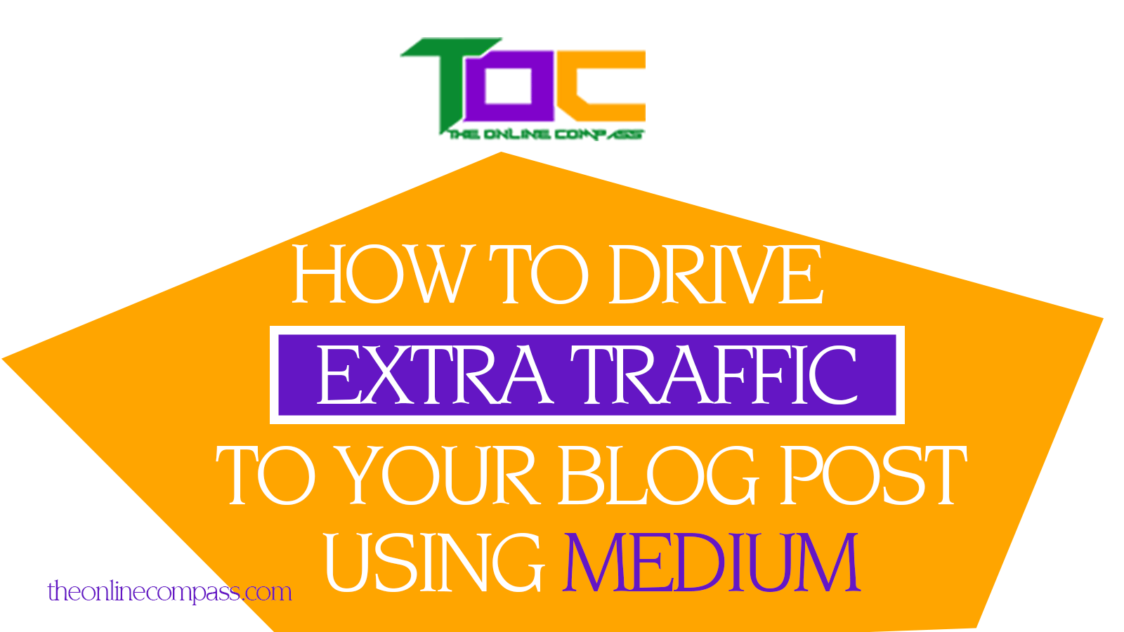 How to generate traffic to your blog from medium to your blog post