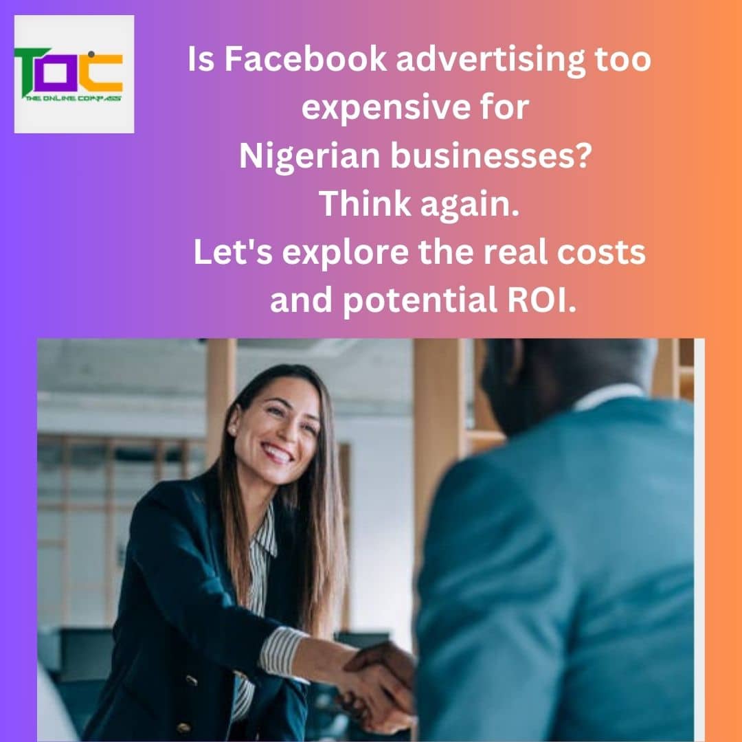 The Real Cost of Facebook Ads in Nigeria: A Comprehensive Guide